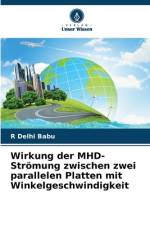 Wirkung der MHD-Strömung zwischen zwei parallelen Platten mit Winkelgeschwindigkeit af R. Delhi Babu