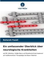 Ein umfassender Überblick über neurologische Krankheiten af Bahareh Fazeli