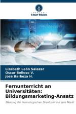 Fernunterricht an Universitäten: Bildungsmarketing-Ansatz af Lizabeth León Salazar