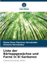 Liste der Bärlappgewächse und Farne in El Garbanzo af Diana Rosa Ramírez Hernández