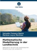 Mathematische Modellierung in der Landtechnik af Salvador Fonseca Nueva