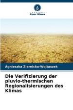 Die Verifizierung der pluvio-thermischen Regionalisierungen des Klimas af Agnieszka Ziernicka-Wojtaszek
