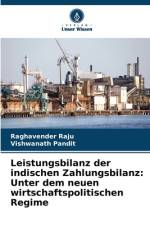 Leistungsbilanz der indischen Zahlungsbilanz: Unter dem neuen wirtschaftspolitischen Regime af Raghavender Raju