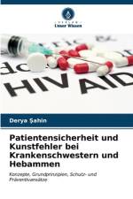 Patientensicherheit und Kunstfehler bei Krankenschwestern und Hebammen af Derya ¿Ahin