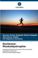 Duchenne-Muskeldystrophie af Darysis Muñoz Delgado Muñoz Delgado