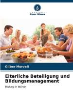 Elterliche Beteiligung und Bildungsmanagement af Gilber Morveli