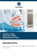 Nanodentistry af Sushma Singh