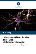 Laborpraktiken in der Zell- und Molekularbiologie af H. K. Garg