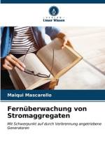 Fernüberwachung von Stromaggregaten af Maiqui Mascarello