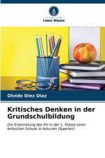 Kritisches Denken in der Grundschulbildung af Olvido Díez Díaz