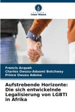 Aufstrebende Horizonte: Die sich entwickelnde Legalisierung von LGBTI in Afrika af Francis Acquah