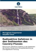 Radioaktive Gefahren in den Sedimenten des Cauvery-Flusses af Murugesan Sugumaran