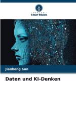 Daten und KI-Denken af Jianhong Sun