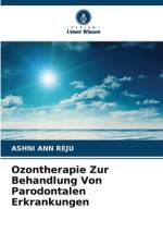Ozontherapie Zur Behandlung Von Parodontalen Erkrankungen af Ashni Ann Reju