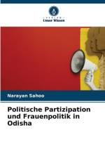 Politische Partizipation und Frauenpolitik in Odisha af Narayan Sahoo