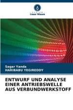 ENTWURF UND ANALYSE EINER ANTRIEBSWELLE AUS VERBUNDWERKSTOFF af Sagar Yanda