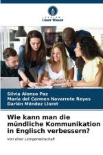 Wie kann man die mündliche Kommunikation in Englisch verbessern? af Silvia Alonso Paz