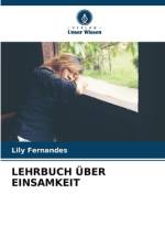 LEHRBUCH ÜBER EINSAMKEIT af Lily Fernandes