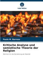 Kritische Analyse und semiotische Theorie der Religion af Paulo M. Barroso