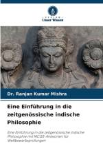 Eine Einführung in die zeitgenössische indische Philosophie af Ranjan Kumar Mishra
