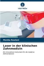 Laser in der klinischen Zahnmedizin af Monika Rawlani