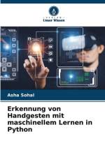 Erkennung von Handgesten mit maschinellem Lernen in Python af Asha Sohal
