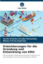 Erleichterungen für die Gründung und Entwicklung von KMU af Carlos Ernesto Arcudia Hernandez