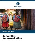Kulturelles Neuromarketing af Jeiska Herrera