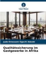 Qualitätssicherung im Gastgewerbe in Afrika af Jude-Emezuom Ogechi Adaobi