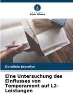 Eine Untersuchung des Einflusses von Temperament auf L2-Leistungen af Damilola Joycelyn