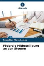 Föderale Mitbeteiligung an den Steuern af Sebastian Mario Lemos