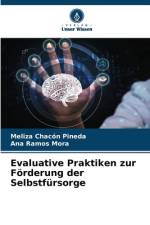 Evaluative Praktiken zur Förderung der Selbstfürsorge af Meliza Chacón Pineda