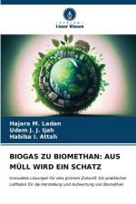 BIOGAS ZU BIOMETHAN: AUS MÜLL WIRD EIN SCHATZ af Hajara M. Ladan