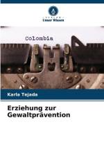 Erziehung zur Gewaltprävention af Karla Tejada