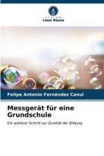Messgerät für eine Grundschule af Felipe Antonio Fernández Canul