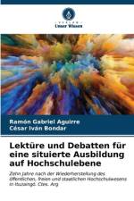 Lektüre und Debatten für eine situierte Ausbildung auf Hochschulebene af Ramón Gabriel Aguirre