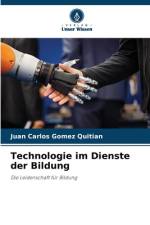Technologie im Dienste der Bildung af Juan Carlos Gomez Quitian