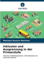 Inklusion und Ausgrenzung in der Primarstufe af Manuela Rosario Martínez