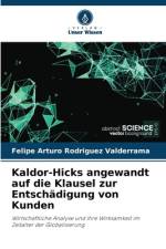 Kaldor-Hicks angewandt auf die Klausel zur Entschädigung von Kunden af Felipe Arturo Rodriguez Valderrama