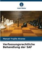 Verfassungsrechtliche Behandlung der SAF af Manuel Trujillo Alcaraz