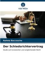 Der Schiedsrichtervertrag af Rahma Baccouche