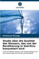 Studie über die Qualität des Wassers, das von der Bevölkerung in Süd-Kivu konsumiert wird af Emmanuel Kizungu