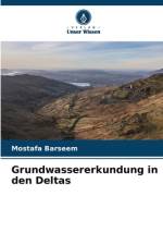 Grundwassererkundung in den Deltas af Mostafa Barseem