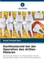 Kortikosteroid bei der Operation des dritten Molaren af Saroj Prasad Deo