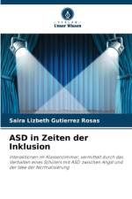 ASD in Zeiten der Inklusion af Saira Lizbeth Gutiérrez Rosas