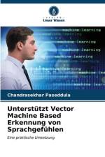 Unterstützt Vector Machine Based Erkennung von Sprachgefühlen af Chandrasekhar Paseddula