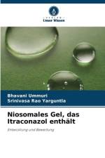 Niosomales Gel, das Itraconazol enthält af Bhavani Ummuri