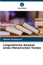 Linguistische Analyse eines literarischen Textes af Akbilek Mynbayeva