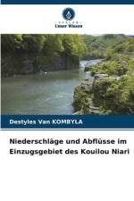 Niederschläge und Abflüsse im Einzugsgebiet des Kouilou Niari af Destyles van Kombyla
