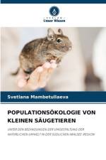 POPULATIONSÖKOLOGIE VON KLEINEN SÄUGETIEREN af Svetlana Mambetullaeva